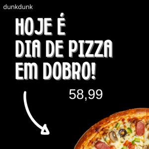 imagem do produto Casadinha da Dunk pizzas