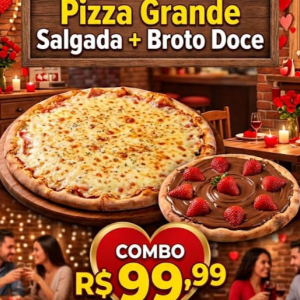 imagem do produto SUPER COMBO POR APENAS 99,99 GRANDE SALGADA + BROTO DOCE