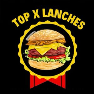 Top x lanches Ipiranga 