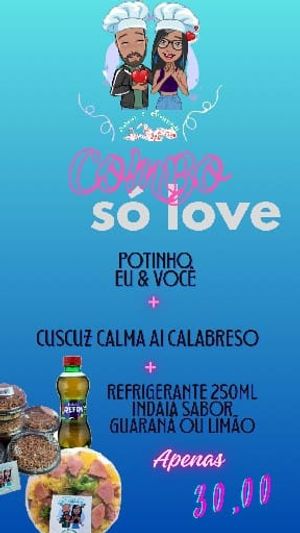 imagem do produto Combo só love, composto pelo chefe da casa: cuscuz calma ai Calabreso, bolo de pote eu&você e um refrigerante de 250ml , sabor cola,laranja ou Guaraná