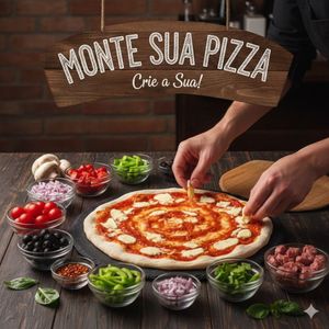 imagem do produto MONTE SUA PIZZA DO JEITINHO QUE DESEJAR
