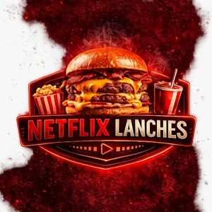 NETFLIX LANCHES