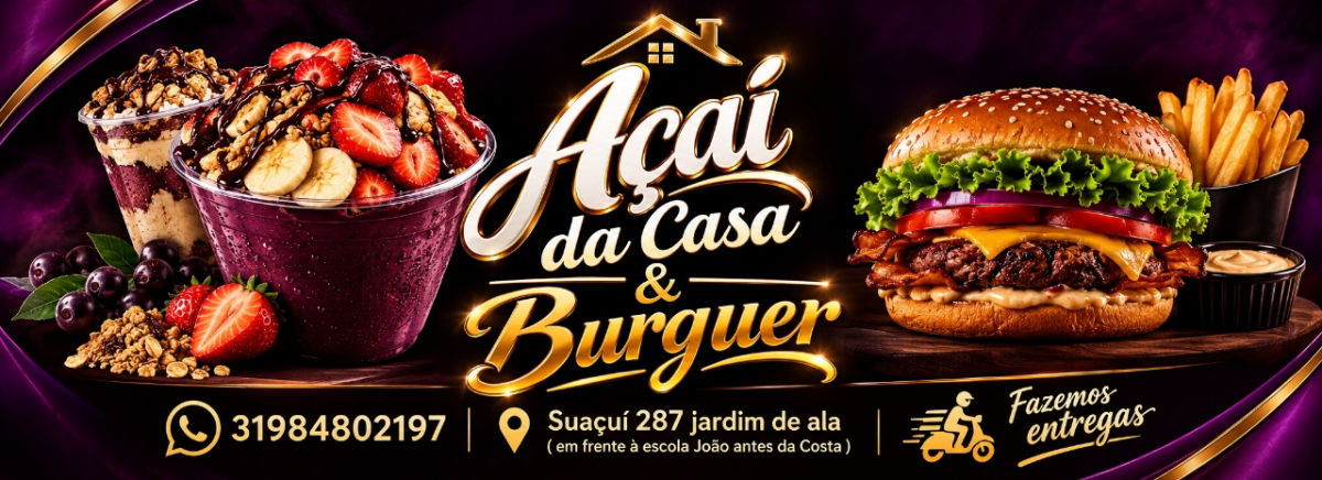Açaí Da Casa & Burguer capa
